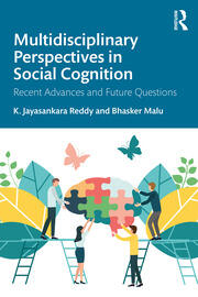 Multidisciplinary Perspectives in Social Cognition Recent Advances and Future Questions