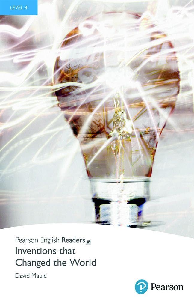Pearson English Readers: Level 4 - Inventions that Changed the World (ebook + audio)
