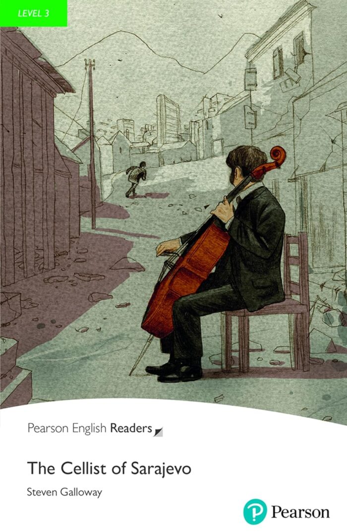 Pearson English Readers: Level 3 - The Cellist of Sarajevo (ebook + audio) Pearson English Readers: Level 3 - The Cellist of Sarajevo (ebook + audio)