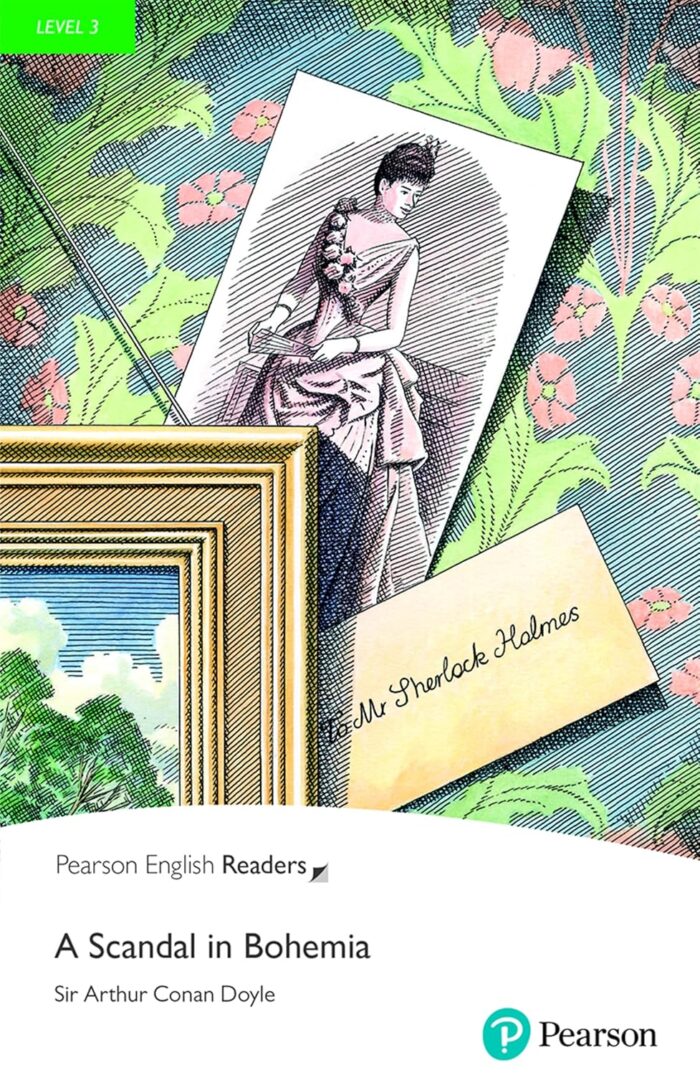 Pearson English Readers: Level 3 - A Scandal in Bohemia (ebook + audio) Pearson English Readers: Level 3 - A Scandal in Bohemia (ebook + audio)