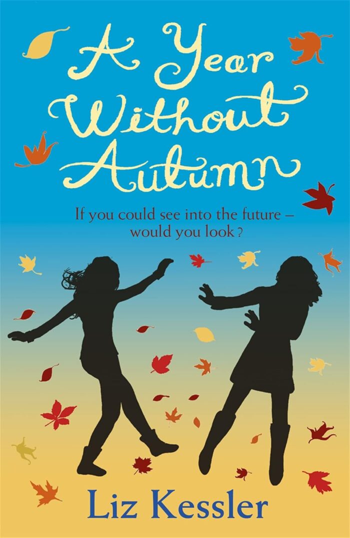 A Year Without Autumn A Year Without Autumn