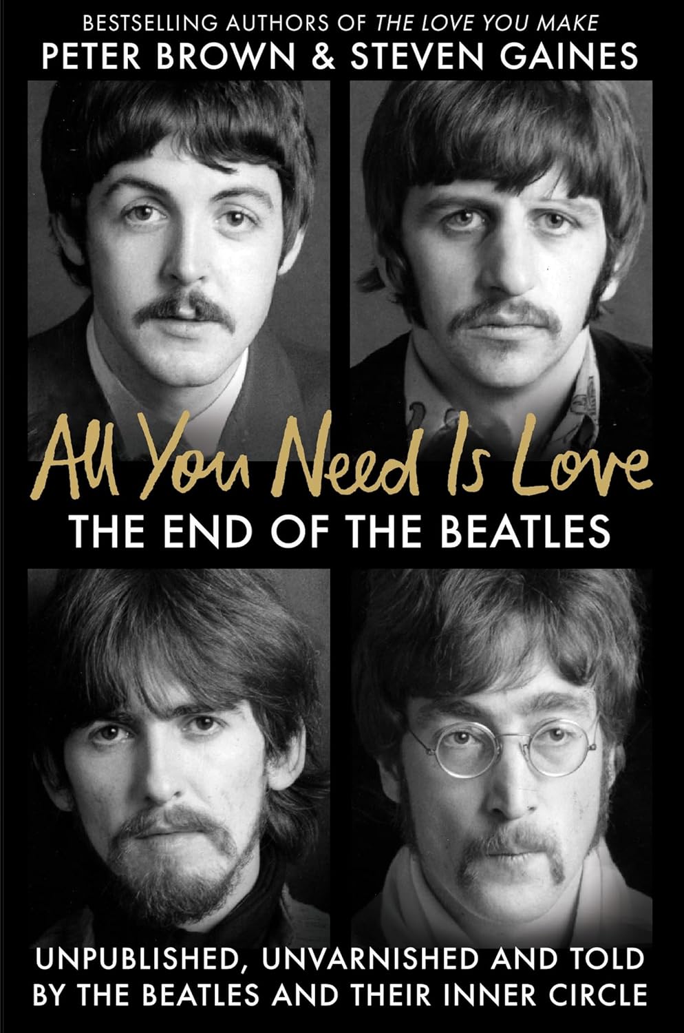 All You Need Is Love: The End of the Beatles (hardcover)