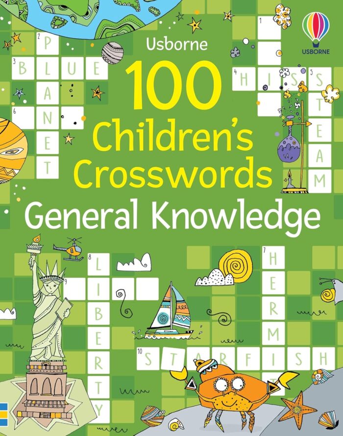 100 Children's Crosswords: General Knowledge 100 Children's Crosswords: General Knowledge