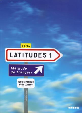 Latitudes 1  Methode + CD
