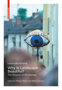 Why is Landscape Beautiful? The Science of Strollology