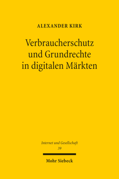 Verbraucherschutz und Grundrechte in digitalen Markten