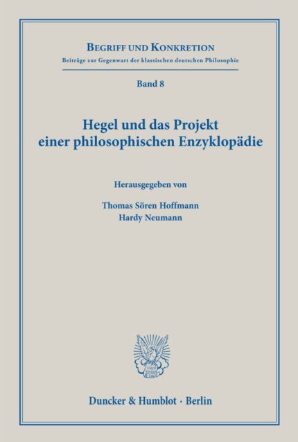 Hegel und das Projekt einer philosophischen Enzyklopadie