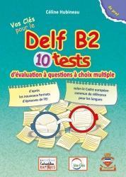 Vos Cles DELF B2 10 Tests Professeur