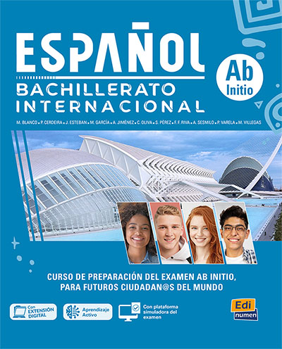 Espanol Bachillerato internacional - Nivel Ab Initio - Libro del estudiante