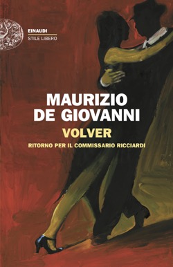 Volver: Ritorno per il commissario Ricciardi