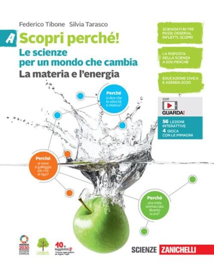 Scopri Perche Le Scienze per un mondo che cambia