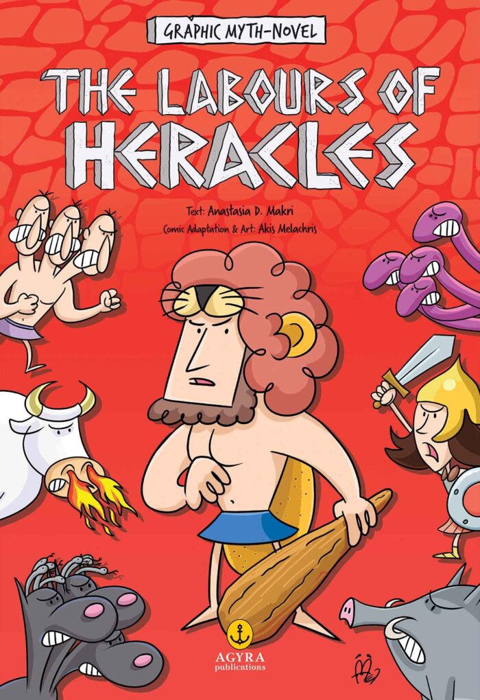 The Labours of Heracles The Labours of Heracles