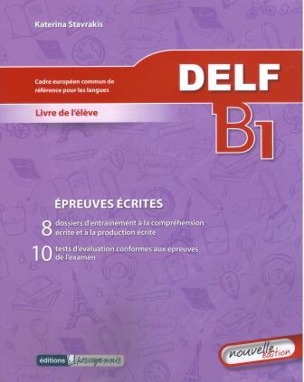DELF B1 ECRIT LIVRE DE L ELEVE