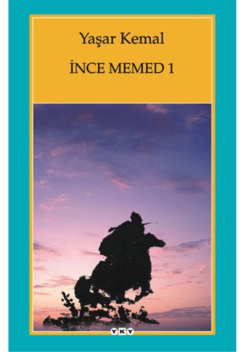iNCE MEMED 1 - Yasar Kemal