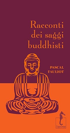 Racconti dei saggi buddhisti
