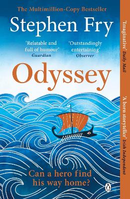 STEPHEN FRY’S GREEK MYTHS: ODYSSEY PB - STEPHEN FRY