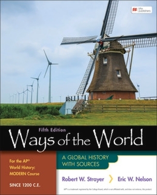 WAYS OF THE WORLD FOR THE AP® WORLD HISTORY MODERN COURSE SI