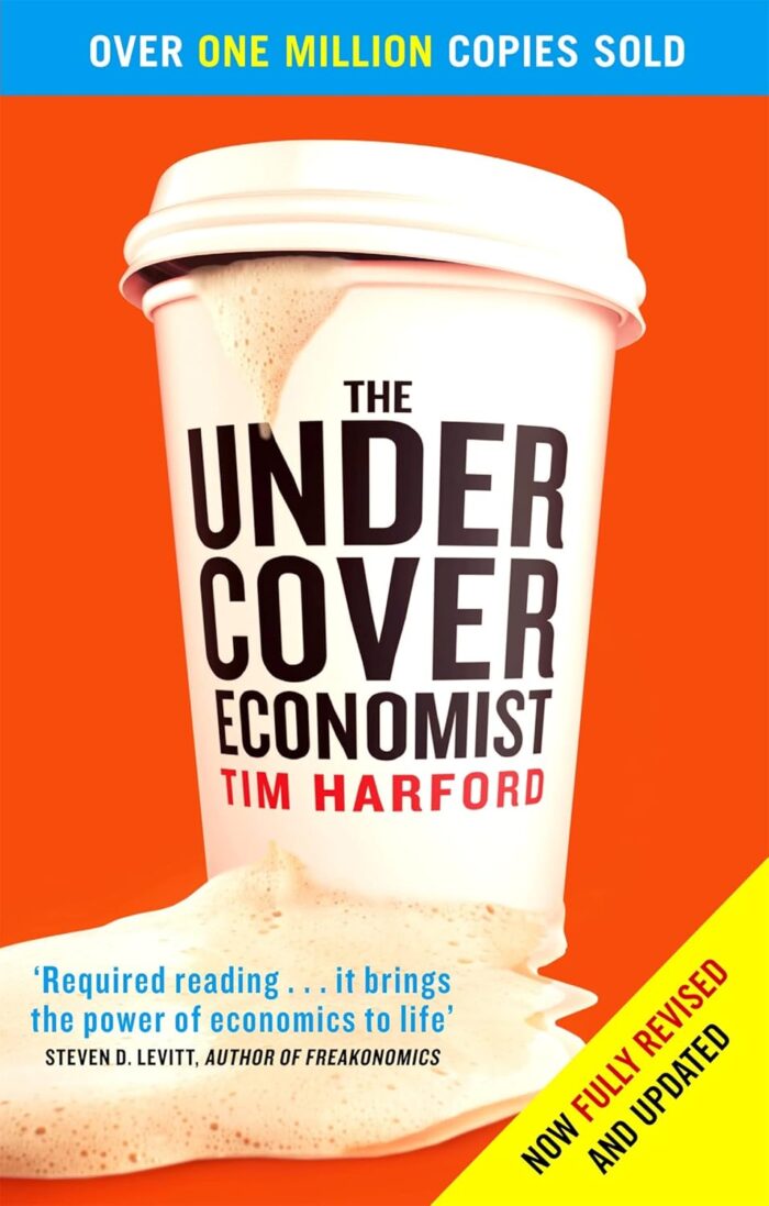 The Undercover Economist The Undercover Economist