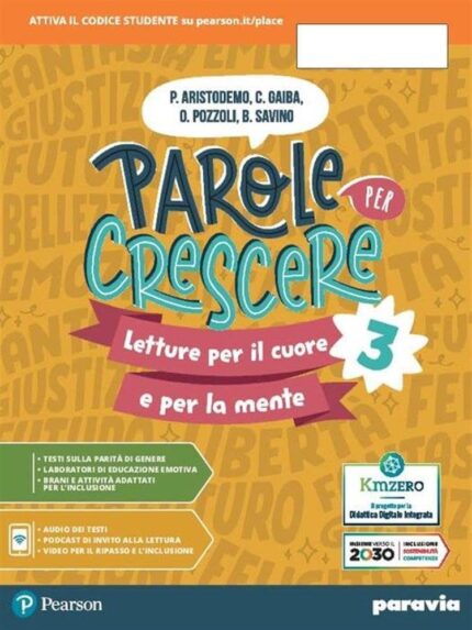Parole per Crescere - Letture per il cuore e per la mente Vol. 3