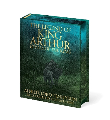 THE LEGEND OF KING ARTHUR: IDYLLS OF THE KING HC - ALFRED TE